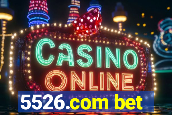 5526.com bet